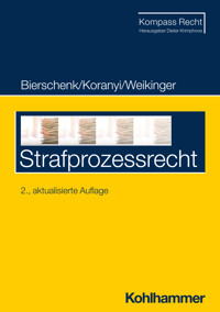 Strafprozessrecht - Johannes Koranyi - E-Book