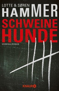 Schweinehunde - Lotte Hammer - E-Book