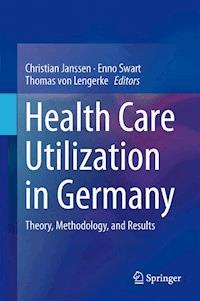 Health Care Utilization in Germany -  - E-Book
