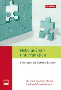 Nebennierenunterfunktion - Joachim Strienz - E-Book