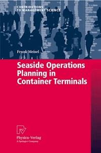 Seaside Operations Planning in Container Terminals - Frank Meisel - E-Book