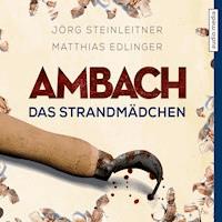 Ambach - Das Strandmädchen - Jörg Steinleitner - Hörbuch