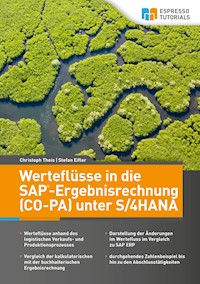 Werteflüsse in die SAP-Ergebnisrechnung (CO-PA) unter S/4HANA - Stefan Eifler - E-Book