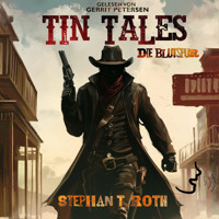 Tin Tales - Stephan T. Roth - Hörbuch