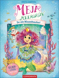 Meja Meergrün (Bd. 3 für Leseanfänger) - Erik Ole Lindström - E-Book