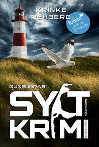 SYLTKRIMI Dünengrab - Krinke Rehberg - E-Book