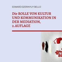 Die Rolle von Kultur und Kommunikation in der Meditation - Edward Dzerinyuy Bello - E-Book