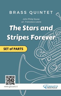 Brass Quintet or Ensemble (set of parts) "The Stars and Stripes Forever" - John Philip Sousa - E-Book