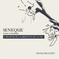 De la brièveté de la vie - Ubi sunt ? (Adaptation) - Sénèque - Hörbuch