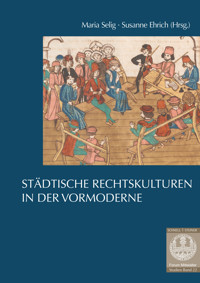 Städtische Rechtskulturen in der Vormoderne -  - E-Book