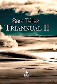Triannual II - Sara Téllez - E-Book