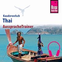 Reise Know-How Kauderwelsch AusspracheTrainer Thai - Martin Lutterjohann - Hörbuch