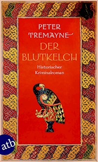 Der Blutkelch - Peter Tremayne - E-Book