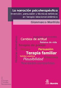 La narración psicoterapéutica - Gianmarco Manfrida - E-Book