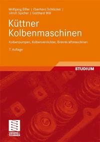 Küttner Kolbenmaschinen - Wolfgang Eifler - E-Book