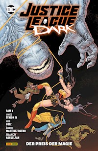 Justice League Dark - Bd. 4: Der Preis der Magie - James Tynion IV - E-Book