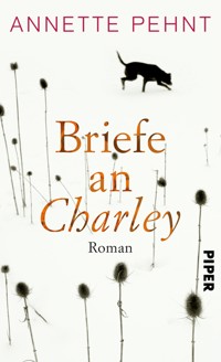 Briefe an Charley - Annette Pehnt - E-Book