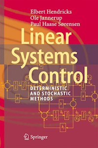 Linear Systems Control - Elbert Hendricks - E-Book