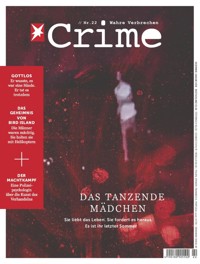 stern CRIME 22/2018 - Das tanzende Mädchen - stern crime Redaktion - E-Book