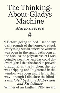 The Thinking-About-Gladys Machine - Mario Levrero - E-Book
