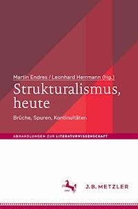 Strukturalismus, heute -  - E-Book