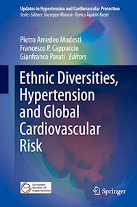Ethnic Diversities, Hypertension and Global Cardiovascular Risk - - E-Book