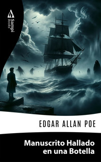 Manuscrito Hallado en una Botella - Edgar Allan Poe - E-Book