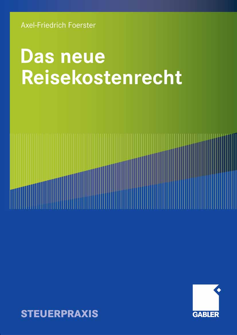 Das neue Reisekostenrecht - Axel-Friedrich Foerster - E-Book