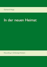 In der neuen Heimat - Gerhard Hopp - E-Book