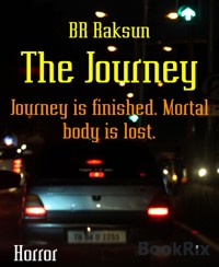 The Journey - BR Raksun - E-Book