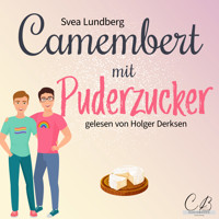 Camembert mit Puderzucker - Svea Lundberg - Hörbuch