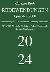 Redewendungen: Episoden 2000 - Carsten Both - E-Book
