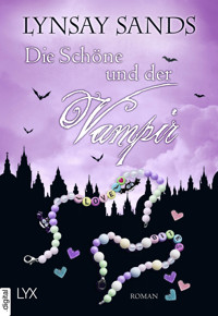 Die Schöne und der Vampir - Lynsay Sands - E-Book