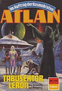 Atlan 737: Tabusektor Leron - Arndt Ellmer - E-Book