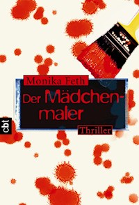 Der Mädchenmaler - Monika Feth - E-Book