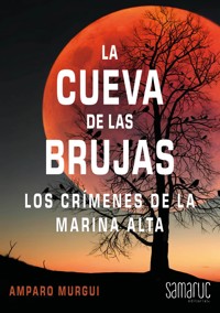 La cueva de las brujas - Amparo Murgui - E-Book