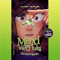 Maxi van Fluks - Een eigenwijze fee - Anna Ruhe - Hörbuch
