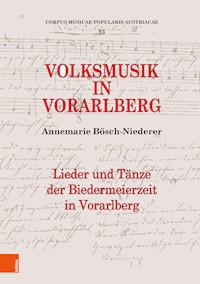 Volksmusik in Vorarlberg - Annemarie Bösch-Niederer - E-Book