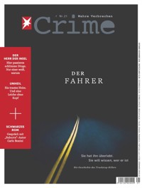 stern CRIME 21/2018 - Der Fahrer - stern crime Redaktion - E-Book