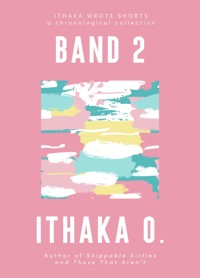 Band 2 - Ithaka O. - E-Book