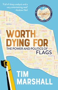 Worth Dying For - Tim Marshall - E-Book