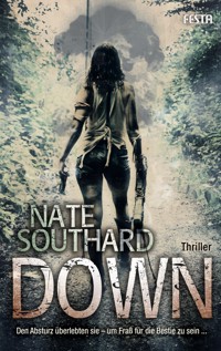 DOWN - Nate Southard - E-Book