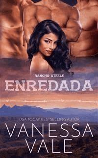 Enredada - Vanessa Vale - E-Book