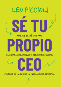 Sé tu propio CEO - Leo Piccioli - E-Book