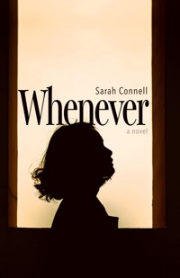 Whenever - Sarah Connell - E-Book