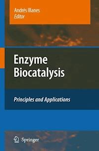Enzyme Biocatalysis -  - E-Book