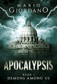 Apocalypsis - Demons Among Us - Mario Giordano - E-Book