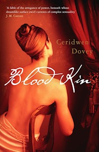 Blood Kin - Ceridwen Dovey - E-Book