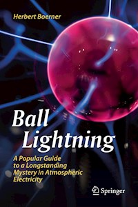 Ball Lightning - Herbert Boerner - E-Book