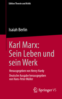 Karl Marx: Sein Leben und sein Werk - Isaiah Berlin - E-Book